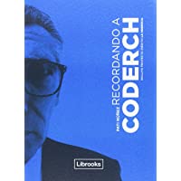 Recordando a Coderch (Testimonia)